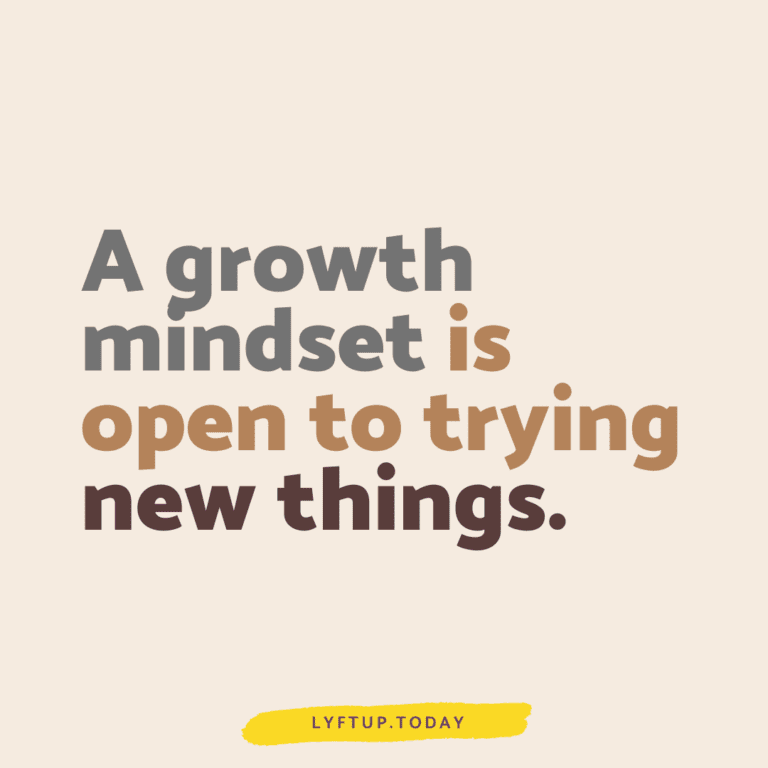 A growth mindset tries new things