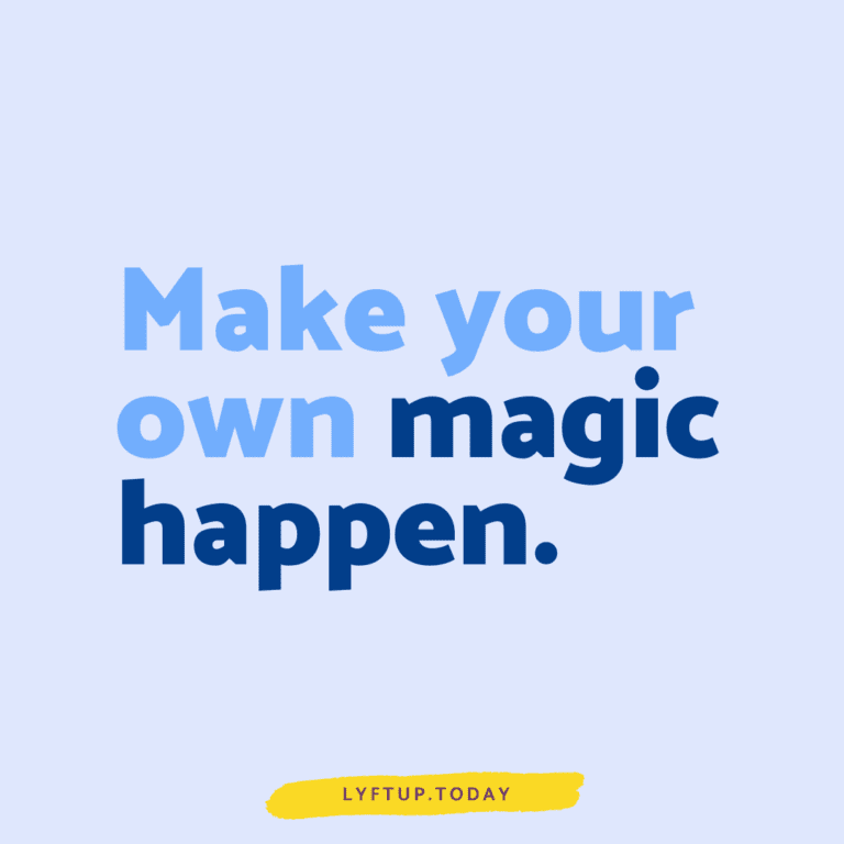 Make your own magic happen