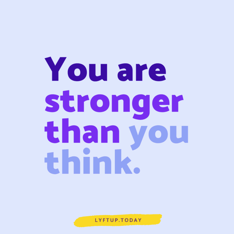 You are stronger than you think