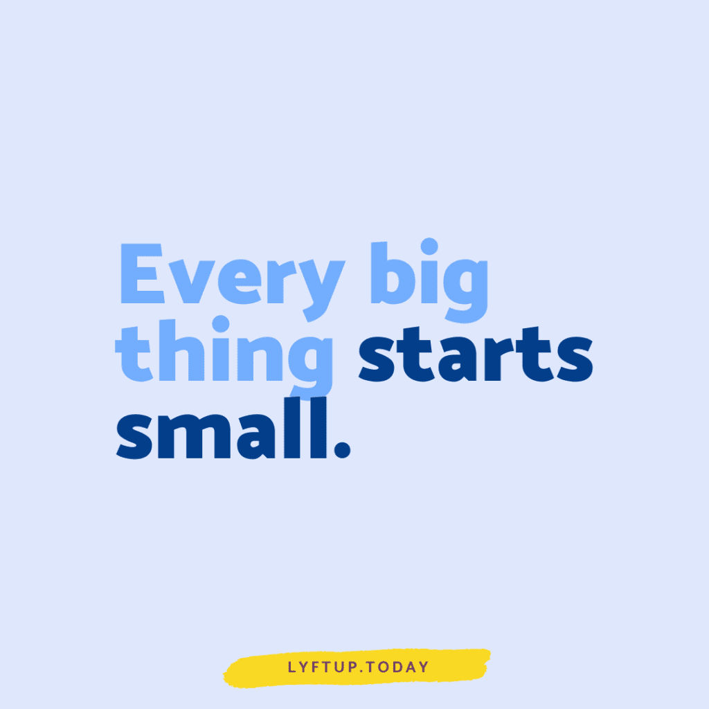 lyftup - every big thing starts small