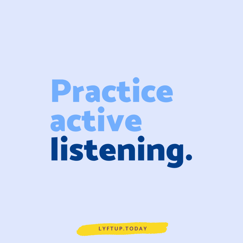 lyftup - practice active listening