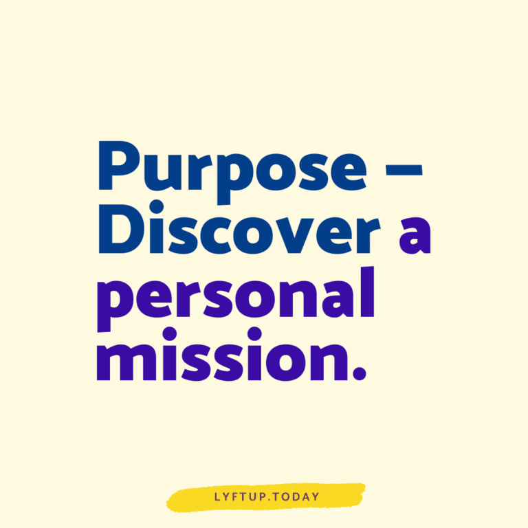 lyftup - purpose discover a personal mission