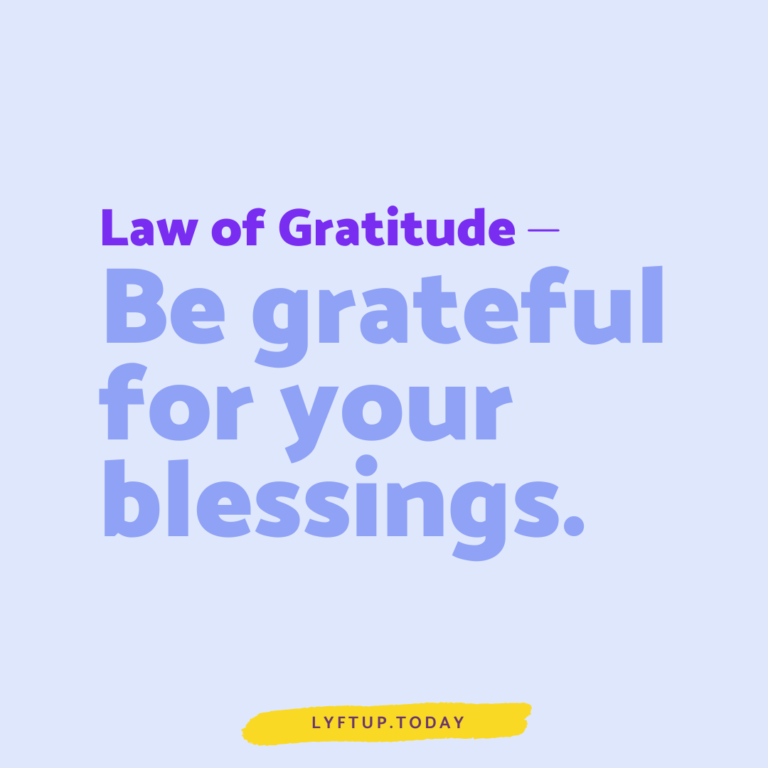 lyftup - law of gratitude: Be grateful for your blessings