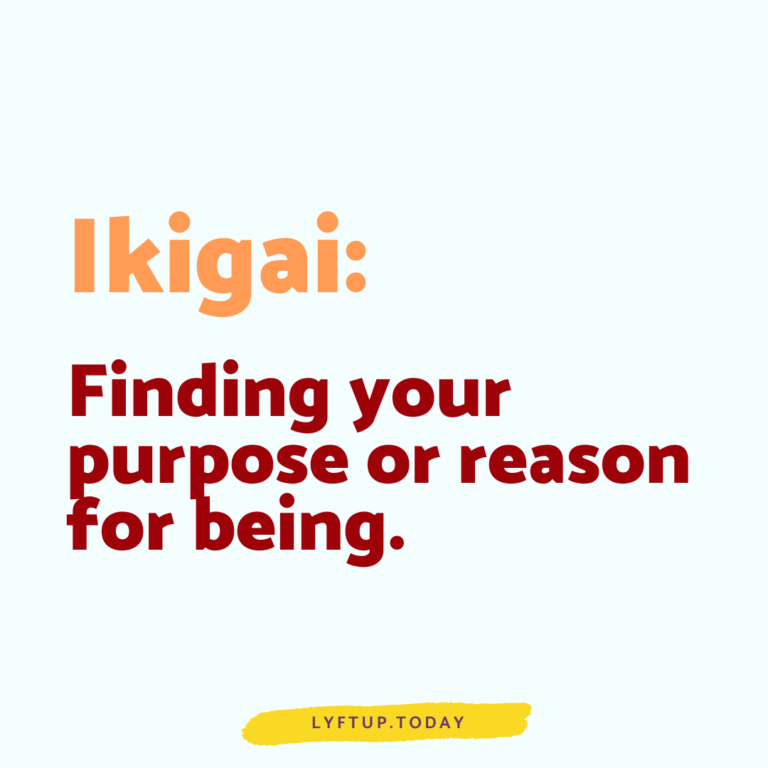 lyftup - ikigai - finding your purpose or reason for being